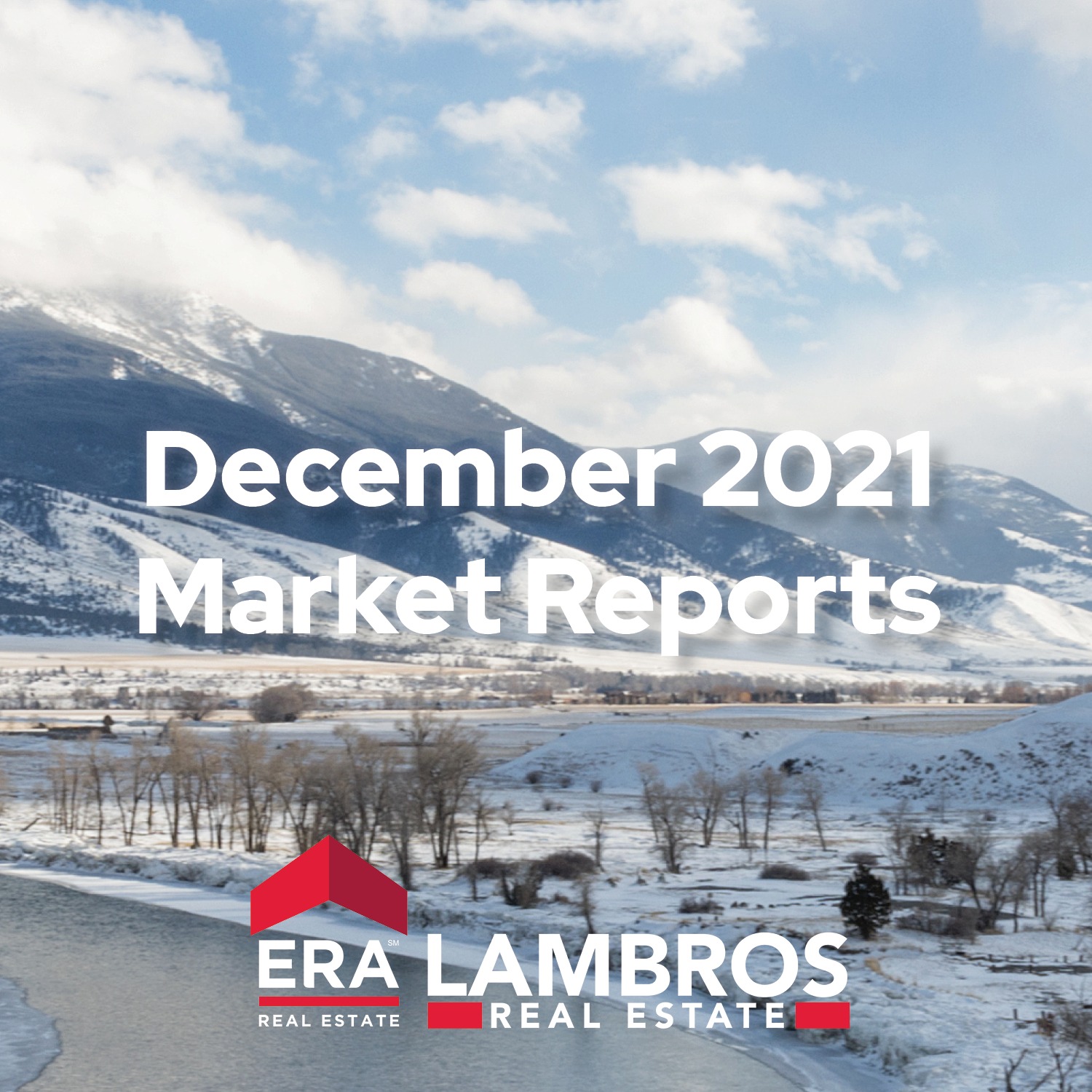 ERA Lambros December 2021 Market Report - Winter Snowy Mountains