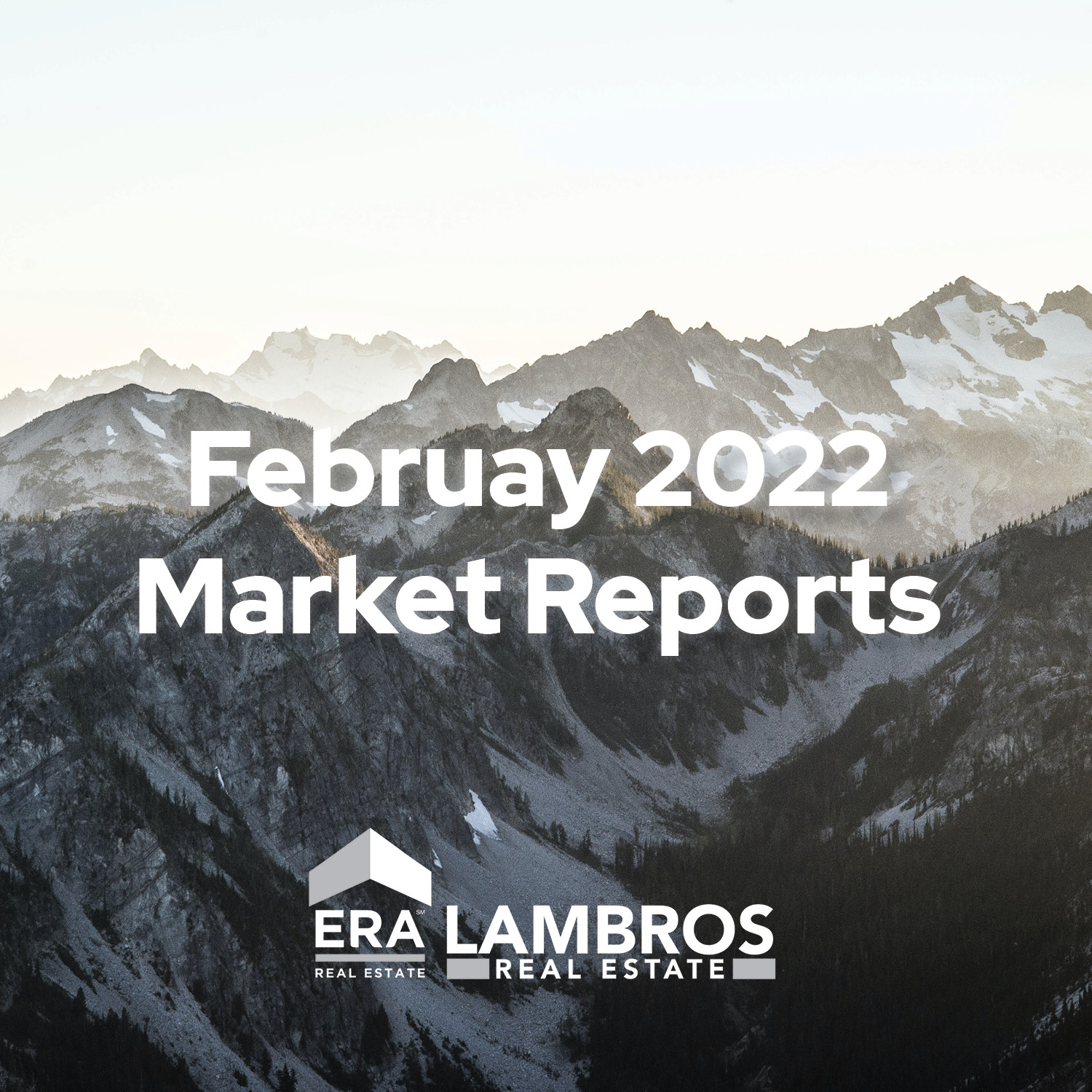 ERA Lambros Market Reports - February 2022